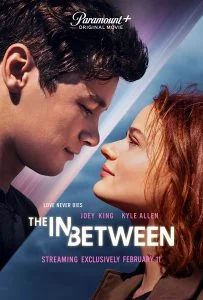 ดูหนัง The In Between (2022) [พากย์ไทย] (เต็มเรื่องฟรี)