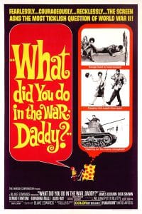 ดูหนังออนไลน์ฟรี What Did You Do in the War, Daddy- (1966) สงครามกับนายกองเกิน