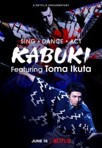 ดูหนังออนไลน์ Sing, Dance, Act- Kabuki featuring Toma Ikuta (2022) ร้อง เต้น แสดง- คาบูกิโดยโทมะ อิคุตะ HD