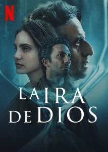 ดูหนัง The Wrath of God (La Ira de Dios) (2022) สวรรค์แค้น เต็มเรื่อง