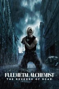 Fullmetal Alchemist the Revenge of Scar (2022) แขนกลคนแปรธาตุ- สการ์ชำระแค้น (เต็มเรื่องฟรี)