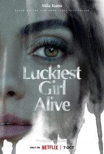 ดูหนังออนไลน์ Luckiest Girl Alive (2022) ให้ตายสิ… ใครๆ ก็อิจฉา HD
