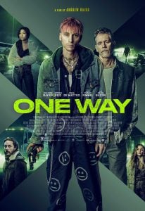 ดูหนังออนไลน์ One Way (2022) ตั๋วเดือดทะลุองศา HD