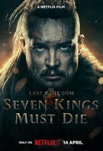 ดูหนัง The Last Kingdom- Seven Kings Must Die (2023) เจ็ดกษัตริย์จักวายชนม์ (เต็มเรื่องฟรี)
