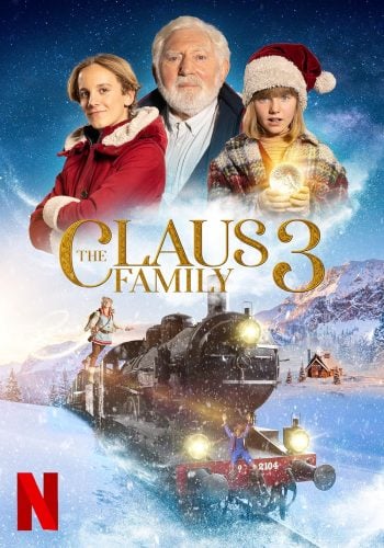 ดูหนังออนไลน์ The Claus Family 3 (2022) คริสต์มาสตระกูลคลอส 3 HD