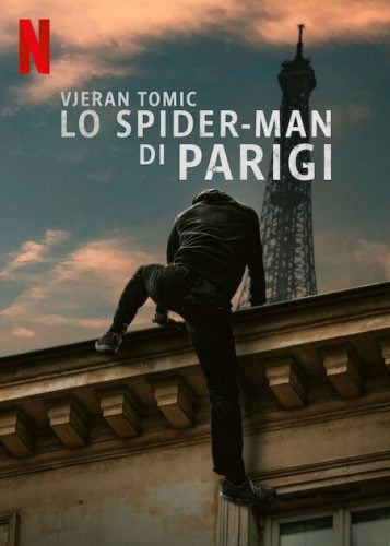 ดูหนังออนไลน์ Vjeran Tomic The Spider-Man of Paris (2023) เวรัน โทมิช สไปเดอร์แมนแห่งปารีส