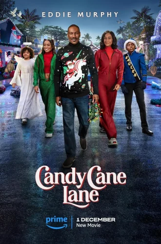 Candy Cane Lane (2023) แคนดี้ เคน เลน- คุณพ่อดวงจู๋ ขอกู้วิกฤติคริสต์มาส