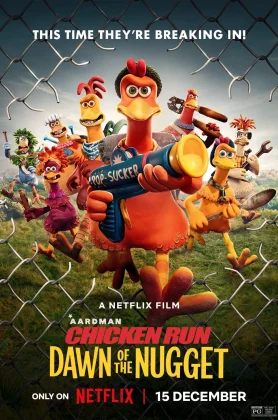 Chicken Run Dawn of the Nugget (2023) ชิคเก้น รัน วิ่ง… สู้… กระต๊ากสนั่นโลก 2