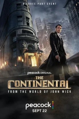 The Continental From the World of John Wick Season 1 (2023) เดอะ คอนทิเนนทัล จากโลกของจอห์น วิค (จบครบทุกตอน)