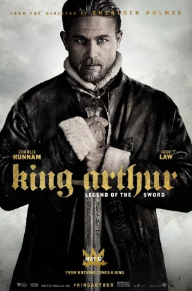 ดูหนังออนไลน์ King Arthur Legend of the Sword (2017) คิง อาร์เธอร์ ตำนานแห่งดาบราชันย์ HD
