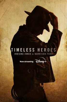 ดูหนัง Timeless Heroes Indiana Jones and Harrison Ford (2023) วีรบุรุษเหนือกาลเวลา (เต็มเรื่องฟรี)