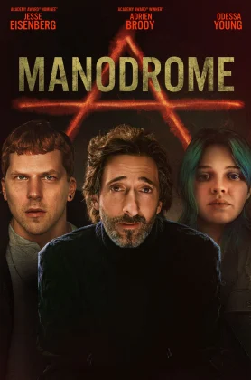 ดูหนังออนไลน์ Manodrome (2023) มาโนโดรม HD