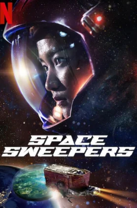 ดูหนังออนไลน์ Space Sweepers (Seungriho) (2021) ชนชั้นขยะปฏิวัติจักรวาล