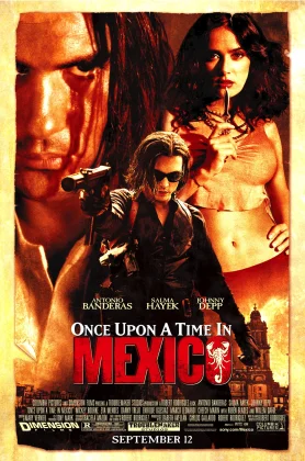 Once Upon a Time in Mexico (2003) เพชฌฆาตกระสุนโลกันตร์ (เต็มเรื่องฟรี)