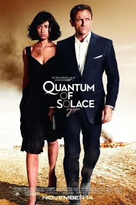 James Bond 007 Quantum of Solace (2008) พยัคฆ์ร้ายทวงแค้นระห่ำโลก  ภาค 22