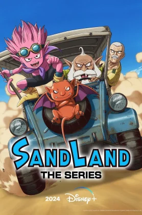 Sand Land: The Series (2024) แซนด์แลนด์ (ตอนล่าสุด)
