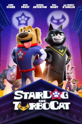 ดูหนัง StarDog and TurboCat (2019) หมาอวกาศ และแมวเทอร์โบ เต็มเรื่อง
