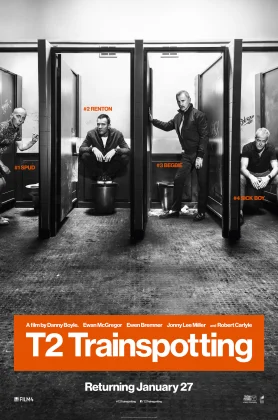 ดูหนังออนไลน์ T2 Trainspotting (2017) แก๊งเมาแหลก พันธุ์แหกกฎ 2 HD