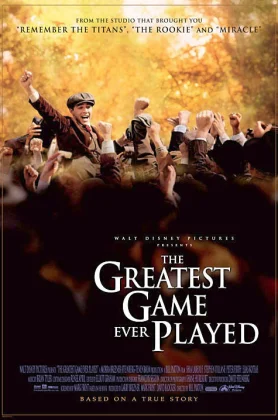 ดูหนังออนไลน์ฟรี The Greatest Game Ever Played (2005) เกมยิ่งใหญ่ ชัยชนะเหนือความฝัน