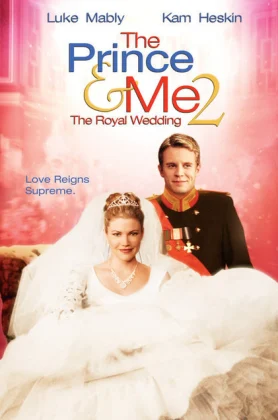 ดูหนังออนไลน์ The Prince & Me II: The Royal Wedding (2006) รักนายเจ้าชายของฉัน 2: วิวาห์อลเวง HD