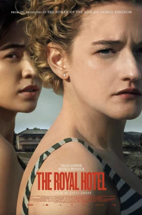 ดูหนังออนไลน์ฟรี The Royal Hotel (2023) เดอะรอยัลโฮเต็ล