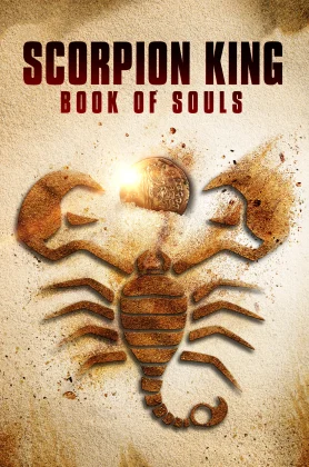 The Scorpion King Book Of Souls (2018) เดอะ สกอร์เปี้ยน คิง 5 ศึกชิงคัมภีร์วิญญาณ (เต็มเรื่องฟรี)