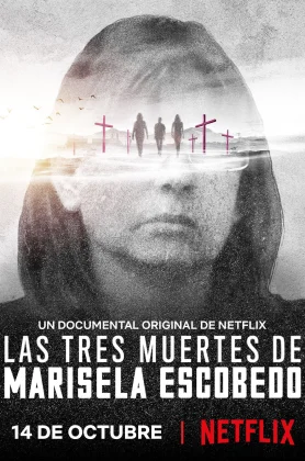 ดูหนัง The Three Deaths of Marisela Escobedo (2020) 3 โศกนาฏกรรมกับมารีเซล่า เอสโคเบโด