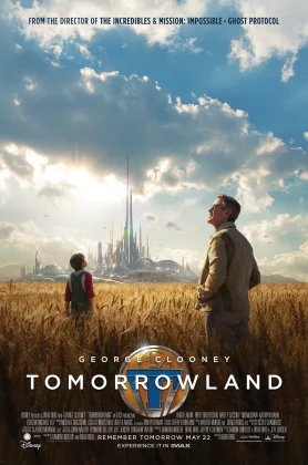 ดูหนัง Tomorrowland (2015) ผจญแดนอนาคต (เต็มเรื่องฟรี)