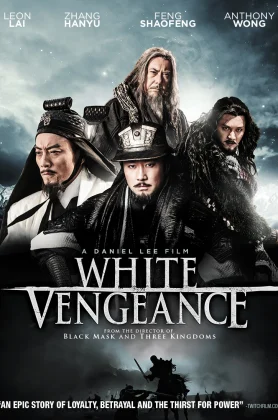 White Vengeance (2011) ฌ้อปาอ๋อง ศึกแผ่นดินไม่สิ้นแค้น (เต็มเรื่องฟรี)