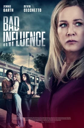 ดูหนัง Bad Influence (2022) (เต็มเรื่อง)