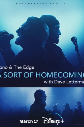 ดูหนังออนไลน์ฟรี Bono & The Edge A Sort of Homecoming with Dave Letterman (2023)