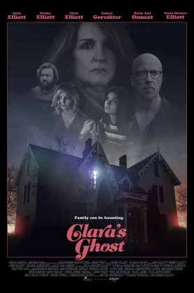 ดูหนัง Clara’s Ghost (2018) ผีของคลาร่า