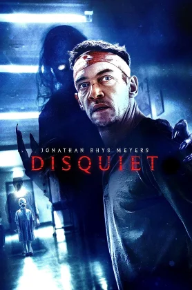 ดูหนัง Disquiet (2023) กระสับกระส่าย (เต็มเรื่องฟรี)