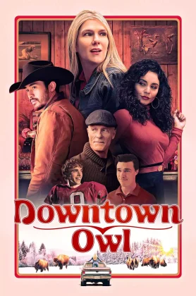 ดูหนัง Downtown Owl (2023) ดาวน์ทาวน์ โอวล์