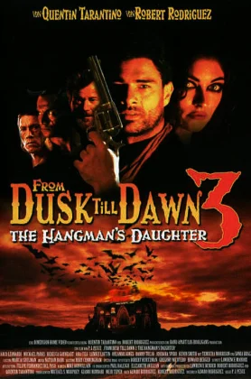 ดูหนังออนไลน์ฟรี From Dusk Till Dawn3 The Hangman’s Daughter (1999) เขี้ยวนรกดับตะวัน