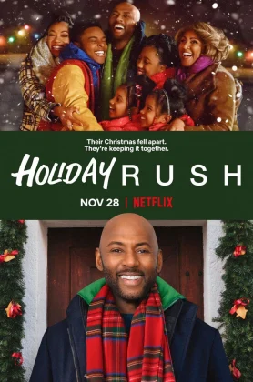ดูหนัง Holiday Rush (2019) ฮอลิเดย์ รัช (เต็มเรื่องฟรี)