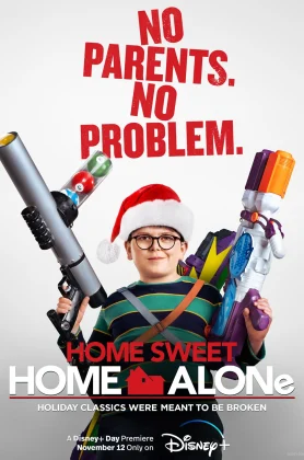 ดูหนัง Home Sweet Home Alone (2021) โดดเดี่ยวผู้น่ารัก (เต็มเรื่องฟรี)