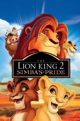 ดูหนัง The Lion King 2: Simba’s Pride (1998) เดอะไลอ้อนคิง 2: ซิมบ้าเจ้าป่าทรนง