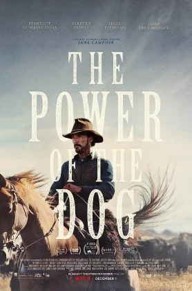 ดูหนังออนไลน์ The Power Of The Dog (2021) เดอะ พาวเวอร์ ออฟ เดอะ ด็อก
