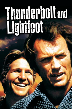 Thunderbolt and Lightfoot (1974) ไอ้โหดฟ้าผ่ากับไอ้ตีนโตย่องเบา