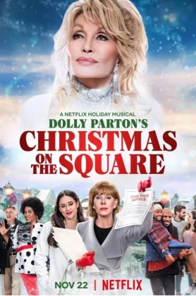 ดูหนังออนไลน์ฟรี Dolly Parton’s Christmas on the Square (2020) ดอลลี่ พาร์ตัน คริสต์มาส ออน เดอะ สแควร์  NETFLIX