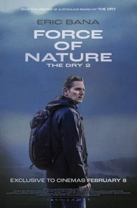 ดูหนัง Force Of Nature The Dry2 (2024)
