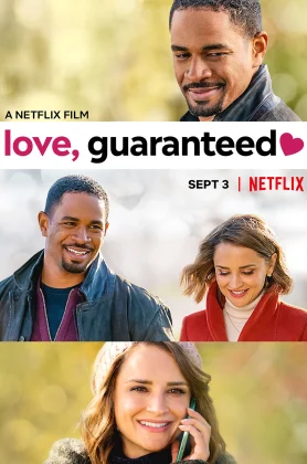 ดูหนังออนไลน์ Love, Guaranteed (2020) รัก… รับประกัน