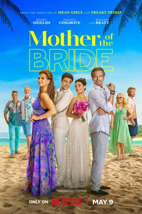 ดูหนัง Mother Of The Bride (2024) แม่เจ้าสาว