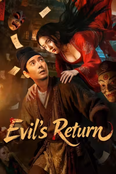 Evil's Return