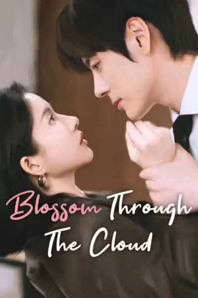 Blossom Through the Cloud Season 1