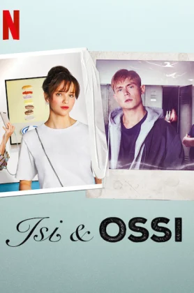 ดูหนังออนไลน์ฟรี Isi & Ossi (2020) อีซี่ แอนด์ ออสซี่ NETFLIX